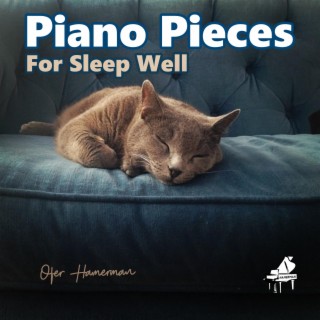 Piano Pieces For Sleep Well