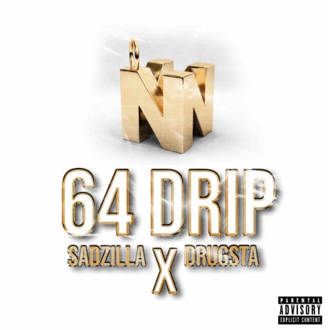 64 DRIP ft. Drugsta | Boomplay Music