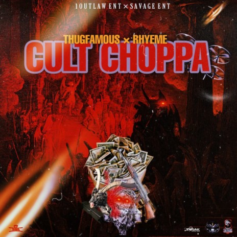 Cult Choppa ft. Rhyeme | Boomplay Music