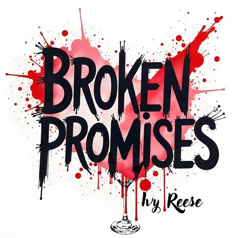 Broken Promises | Boomplay Music