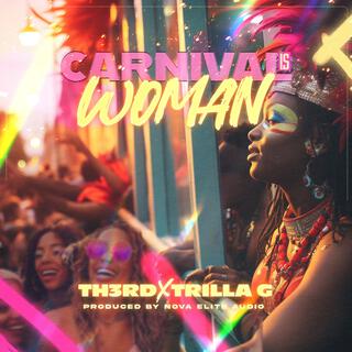 Carnival Is Woman