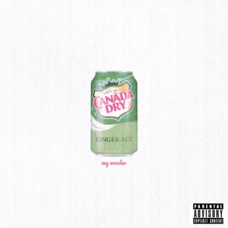 canada dry | Boomplay Music