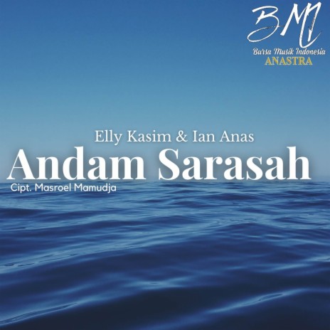 Andam Sarasah ft. Ian Anas | Boomplay Music