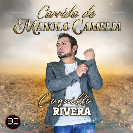 Corrido De Manolo Camelia | Boomplay Music