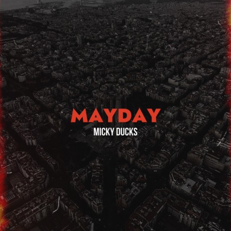 Mayday | Boomplay Music