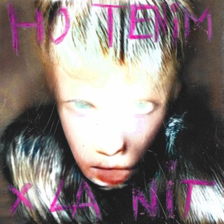 HO TENIM X LA NIT lyrics | Boomplay Music