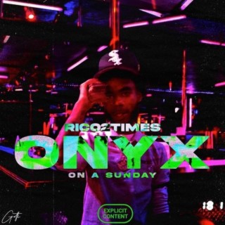 Onyx On A Sunday