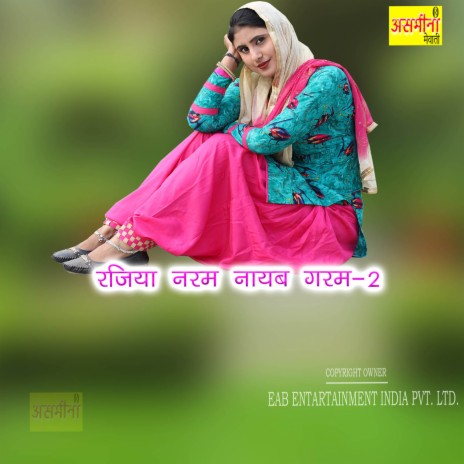 Rajiya Naram Nayab Garam-2 | Boomplay Music