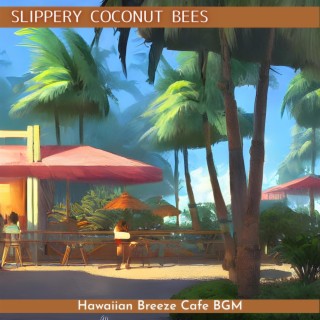 Hawaiian Breeze Cafe Bgm