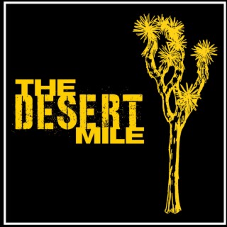 The Desert Mile