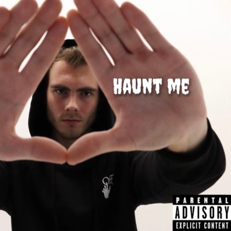 Haunt Me | Boomplay Music