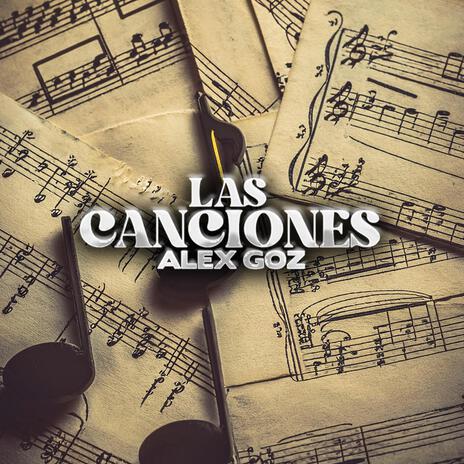 Las Canciones | Boomplay Music