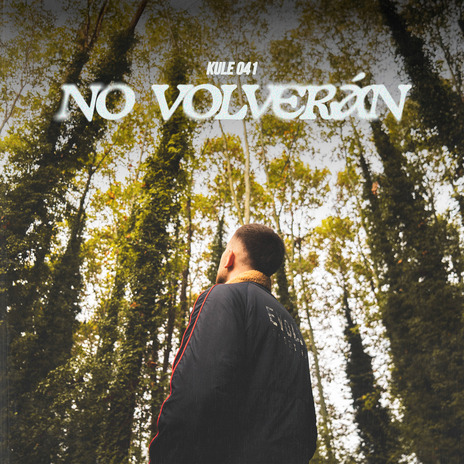 No volverán | Boomplay Music