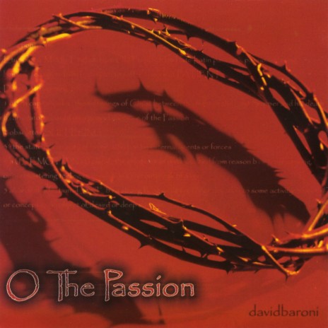 O The Passion | Boomplay Music