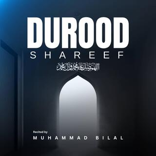 Durood Shareef | Heart Soothing Dhikr