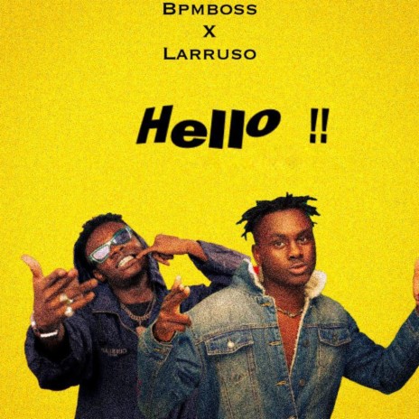 Hello !! (feat. Larruso) | Boomplay Music