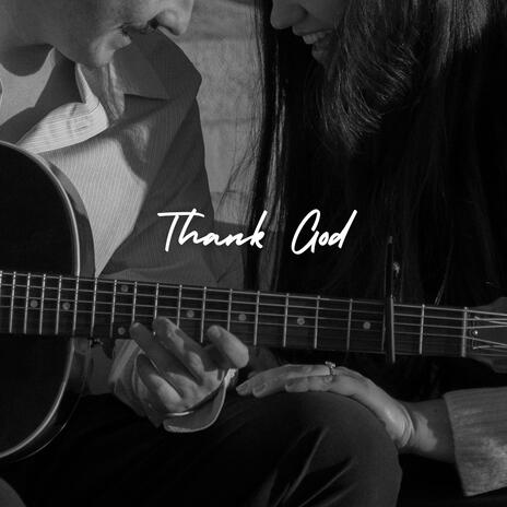 Thank God | Boomplay Music