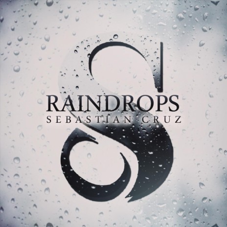 Raindrops | Boomplay Music