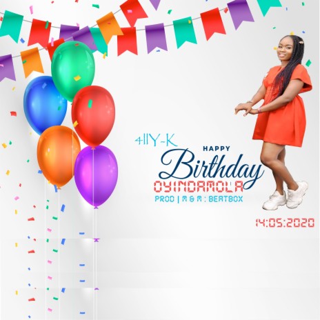 Happy Birthday Oyindamola