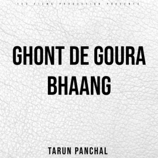 GHONT DE GOURA BHAANG