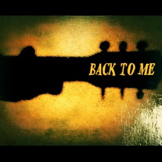 Back To Me