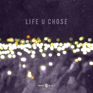 Life U Chose