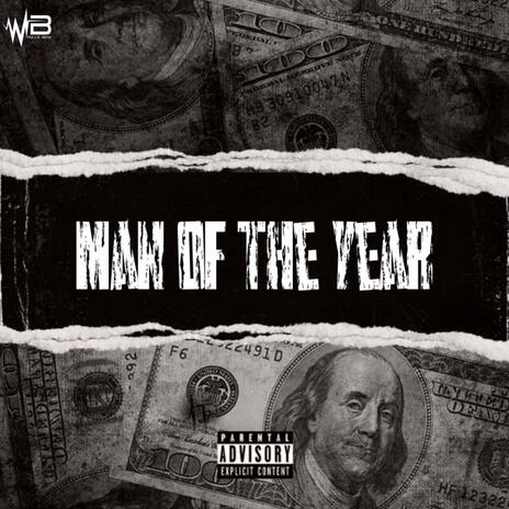 Man Of The Year ft. WAAVY MICEY | Boomplay Music