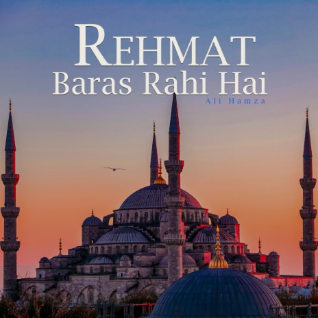 Rehmat Baras Rahi Hai | Boomplay Music