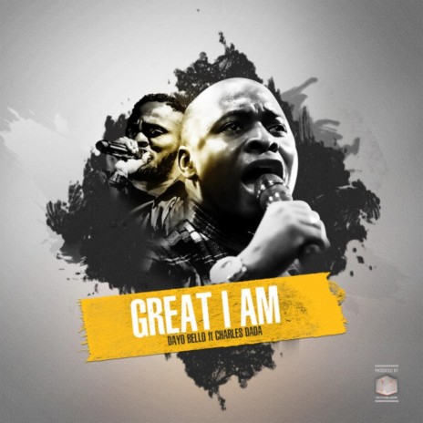 Great I Am (feat. Charles Dada) | Boomplay Music