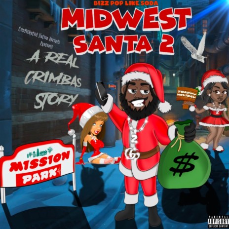 Mid West Santa 2 | Boomplay Music