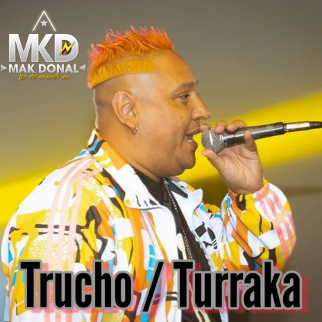 Trucho / Turraka | Boomplay Music