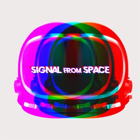 Signal from Space