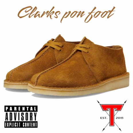 CLARKS PON FOOT | Boomplay Music