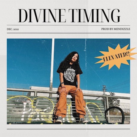 Divine Timing 🅴 | Boomplay Music