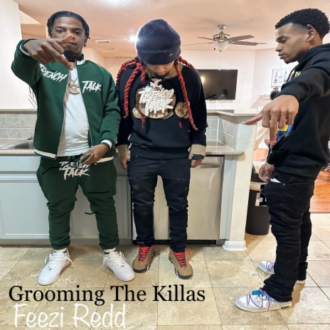 Grooming the Killas | Boomplay Music