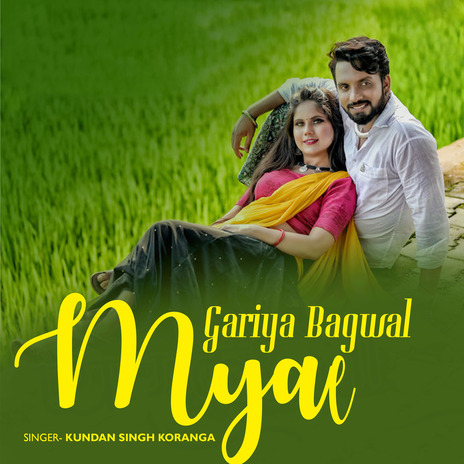 Gariya Bagwal Myal | Boomplay Music