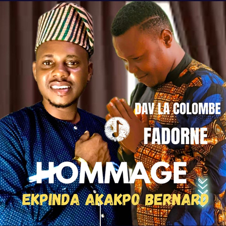 Hommage à Ekpinda Akakpo Bernard (Dah Kini) | Boomplay Music