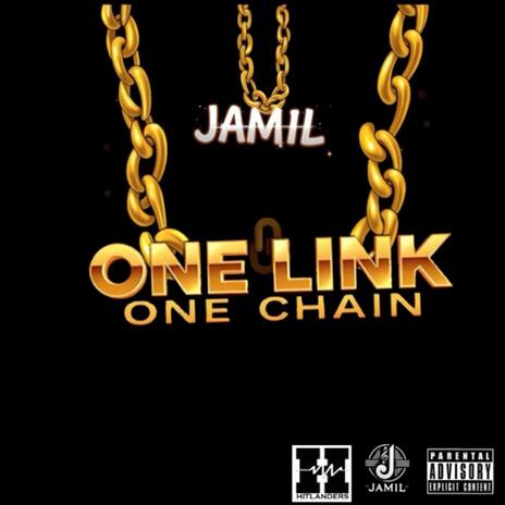 One Link, One Chain | Boomplay Music