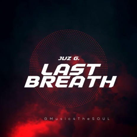 Last Breath | Boomplay Music