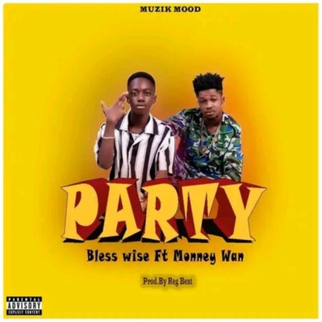 Party ft. Monney Man | Boomplay Music