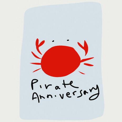 Pirate Anniversary | Boomplay Music