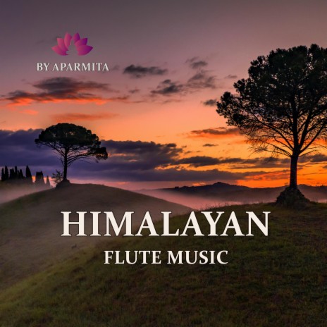 Himalayan Flute Music Epi. 132