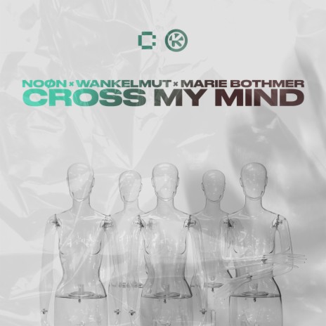 Cross My Mind ft. Marie Bothmer & Wankelmut | Boomplay Music