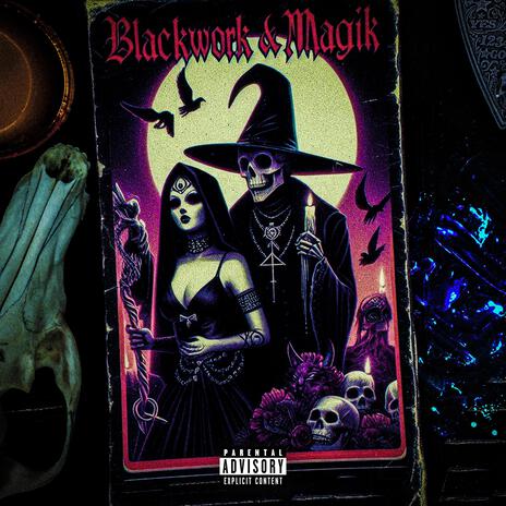 BLACKWORK & MAGIK | Boomplay Music