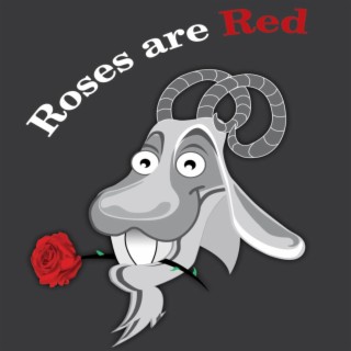 Roses are Red