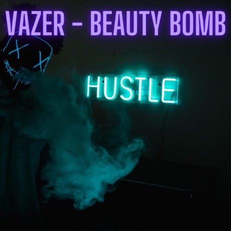 Vazer Beauty Bomb (Slowed) | Boomplay Music