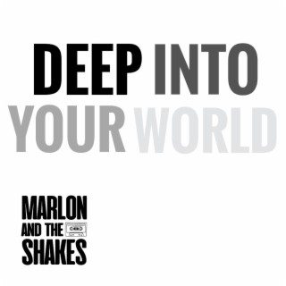Marlon and the Shakes