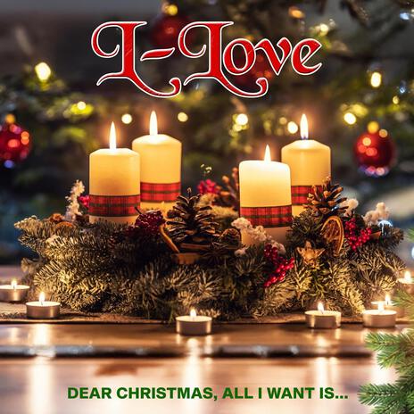 Dear Christmas, All I Want Is... | Boomplay Music