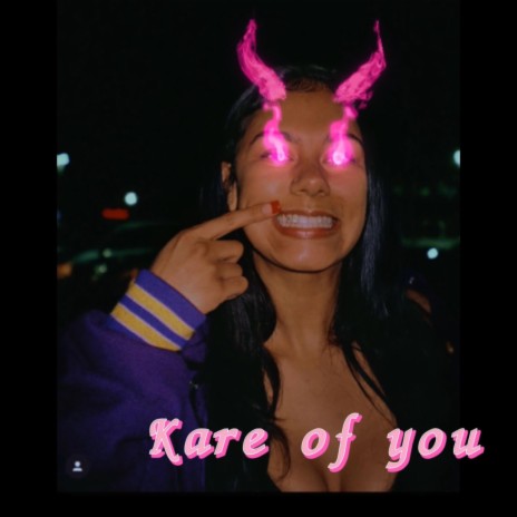 Kare of you | Boomplay Music