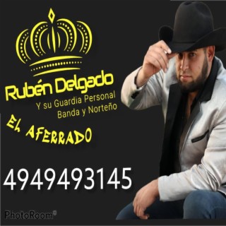 Ruben Delgado El Aferrado de la Banda